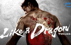 Amazon continuă să aducă adaptări de jocuri pe Prime Video, cu Like a Dragon: Yakuza