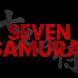 Clasicul lui Kurosawa, Seven Samurai, este disponibil acum la calitate 4K