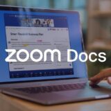 Zoom Docs: o nouă alternativă la Microsoft Office și Google Docs