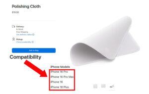 Cârpa Apple, listată drept „compatibilă” cu noile modele iPhone 16