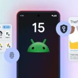 Android 15, disponibil acum în versiune finală. Care sunt noutățile