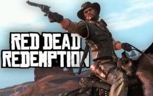 După 14 ani de așteptare, Red Dead Redemption vine și pe PC!